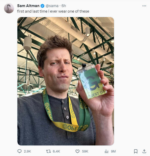 Sam Altman 在社交媒體 X 上發布了一張自己在辦公室戴著訪客掛牌的照片，並配文寫道：“這是我第一次，也是最後一次佩戴這種掛牌。”