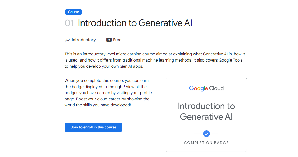 「Introduction to Generative AI」是由 Google 推出的 AI 入門級免費課程，課程主要是解釋什麼是生成式 AI、用途、與傳統機器學習方法的差異及介紹生成式 AI 應用的各種 Google 工具。